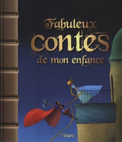 Fabuleux contes de mon enfance
