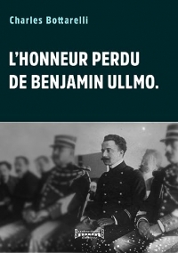 L'honneur perdu de Benjamin Ullmo