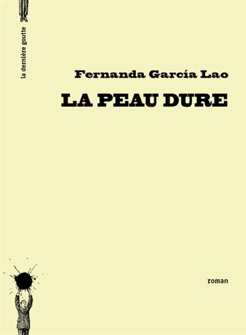 La Peau dure