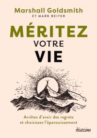 Méritez votre vie