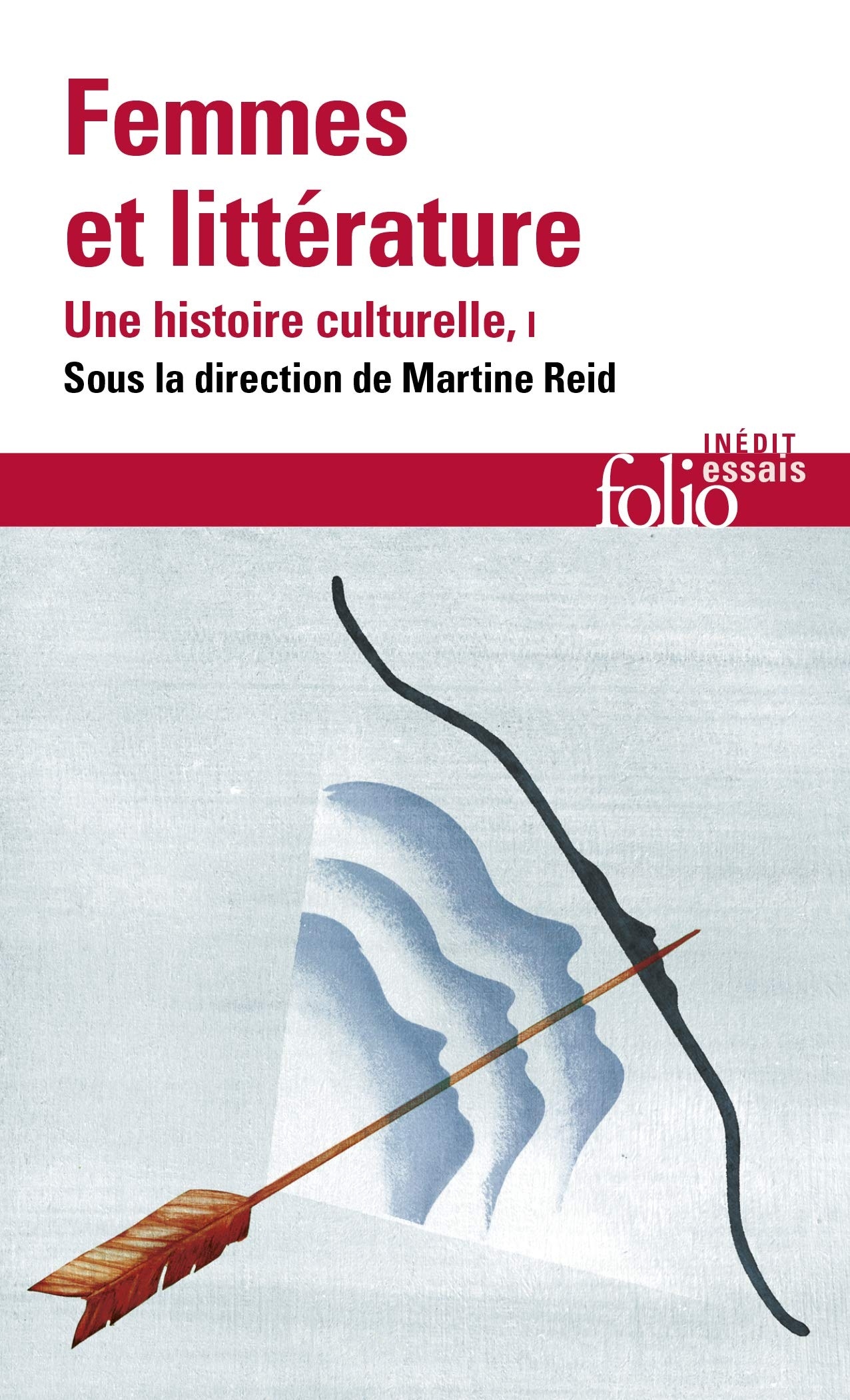 Femmes et littérature (Tome 1-Moyen Âge- XVIIIᵉ siècle): Une histoire culturelle