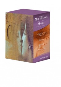 Oeuvres : Coffret 4 volumes : Le Réveil de l'âme ; Théâtre Tomes 1 & 2 ; La Vie de la nature