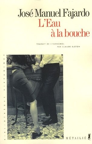 L'Eau à la bouche