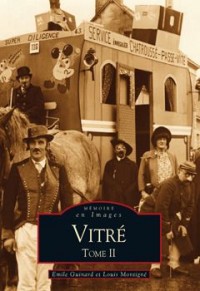 Vitré - Tome II