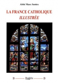 La France catholique illustrée