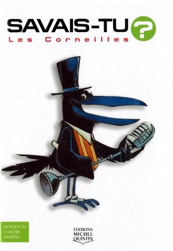 Savais-tu - Les corneilles