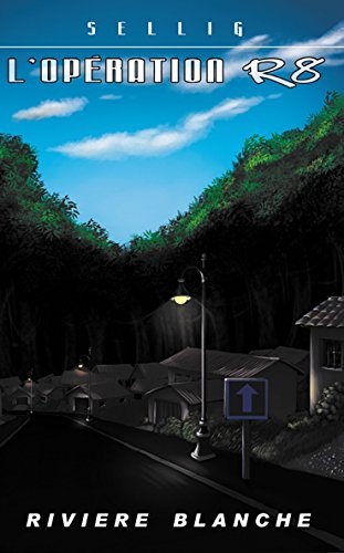 L'Opération R8