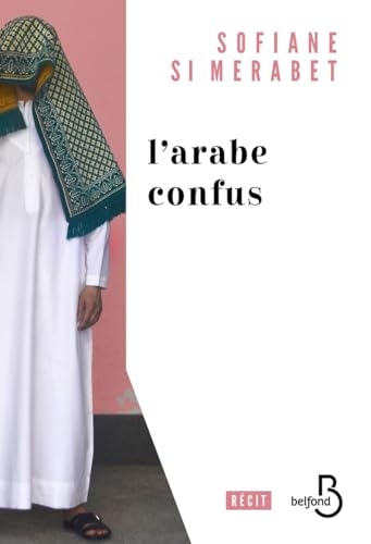 L'Arabe confus