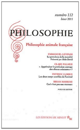 Philosophie, N° 112 hiver 2011 : Philosophie animale française