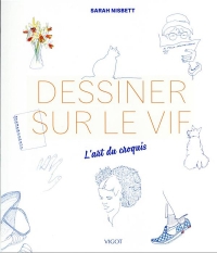 Dessiner sur le vif : l'art du croquis