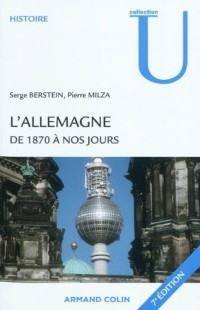 L'Allemagne de 1870 à nos jours