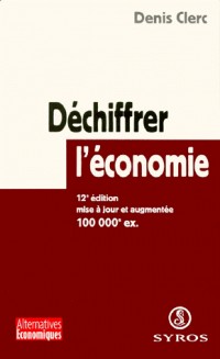 Dechiffrer l'économie