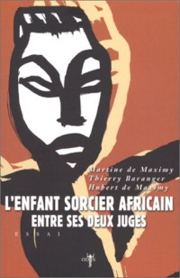 L'Enfant sorcier africain entre ses deux juges
