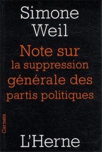 Notes sur la suppression générale des partis politiques