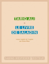 Le quintet de l'Islam, Tome 2 : Le livre de Saladin