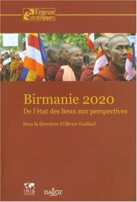 Birmanie 2020. De l'état des lieux aux perspectives - 1ère édition