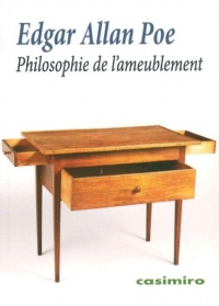 Philosophie de l'ameublement : Suivi de La Décoration de la maison