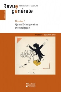 Revue générale n° 2022/4: Dossier – Quand Musique rime avec Belgique