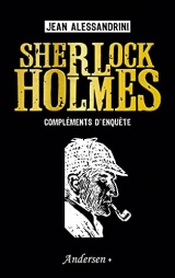 Sherlock Holmes compléments d'enquête