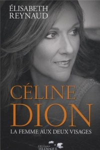 Celine Dion : La femme aux deux visages