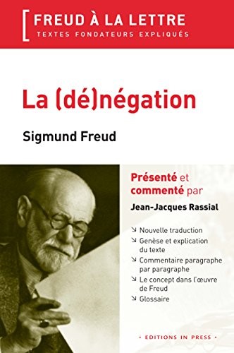 La (dé)négation - Sigmund Freud