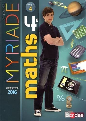 Myriade 4e - Manuel de l'élève - Grand format - Nouveau programme 2016