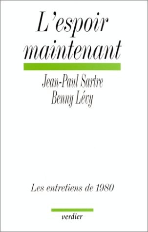 L'Espoir maintenant [9782864321293]