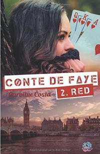 Conte de Faye: Tome 2 Red