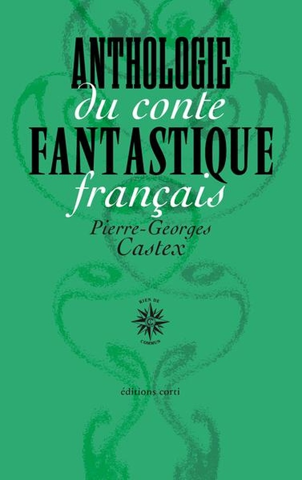Anthologie du conte fantastique français