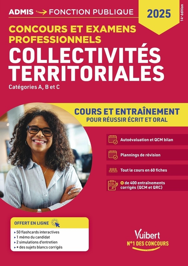 Collectivités territoriales - Cours et entraînement: Concours et examens professionnels - Catégories A, B et C