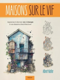 Maisons sur le vif