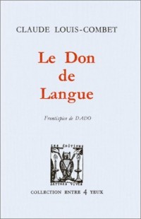 Le don de langue