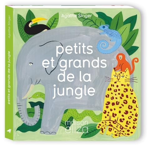 Petits et grands de la jungle