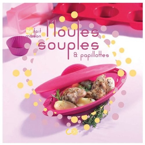 Moules souples & papillotes - Fait maison