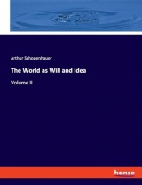 The World as Will and Idea: Volume II