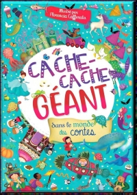 Cache cache geant: DANS LE MONDE DES CONTES (0)