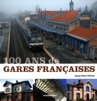 100 ans de gares françaises