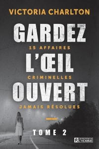 Gardez l'oeil ouvert - tome 2