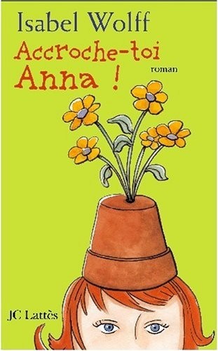 Accroche-toi Anna !