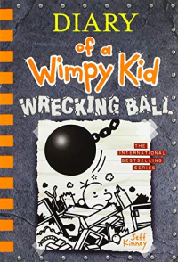 Wrecking Ball (Diary of a Wimpy Kid Book 14) (Export edition)