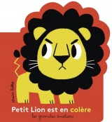 PETIT LION EST EN COLERE - NOUVELLE EDITION: NOUVELLE EDITION