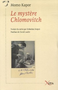 Le mystère Chlomovitch