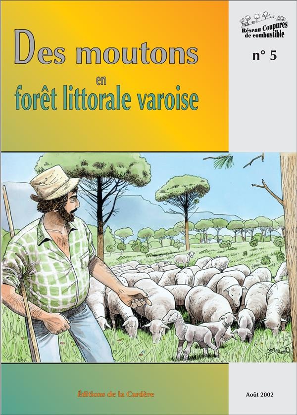Des Moutons en Foret Littorale Varoise