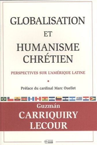 Globalisation et humanisme chrétien : Perspectives sur l'Amérique latine