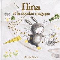 Nina : Nina et le doudou magique