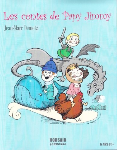 Les contes de Papy Jimmy