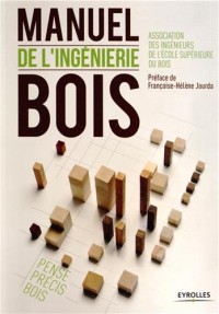 Manuel de l'ingénierie bois