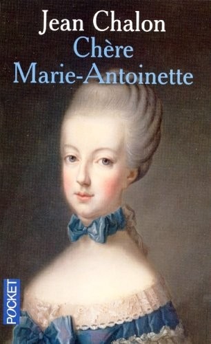 CHERE MARIE ANTOINETTE