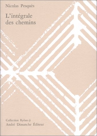 L'Intégrale des chemins [9782869160521]