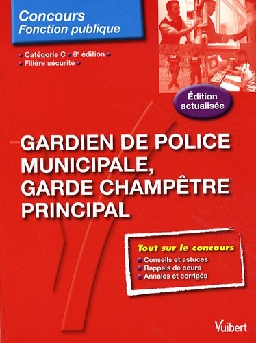 Gardien de police municipale et garde champêtre principal